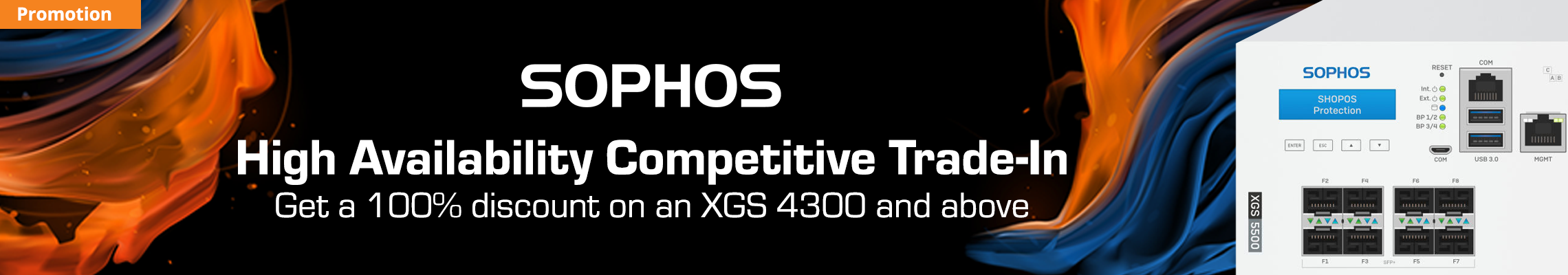 Sophos High Availability Competitive Trade-In